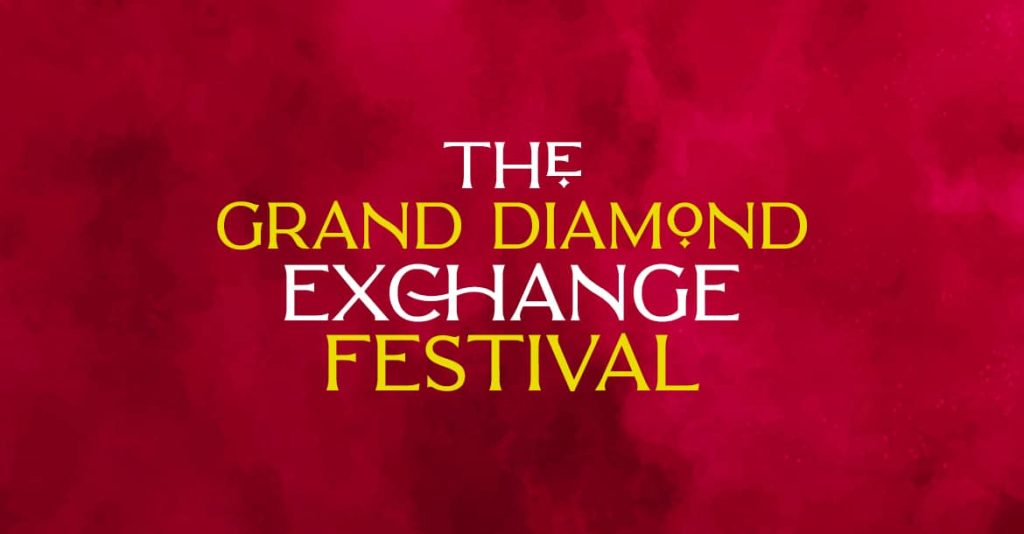 Everything You Need To Know About The Grand Diamond Exchange Festival