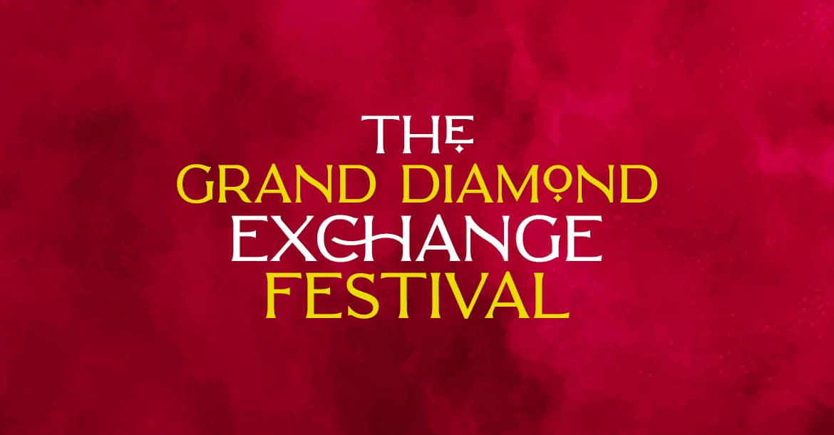 Everything You Need To Know About The Grand Diamond Exchange Festival